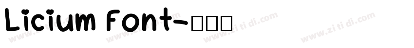 Licium Font字体转换